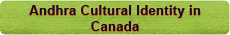 Andhra Cultural Identity in Canada