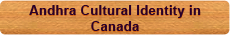 Andhra Cultural Identity in Canada